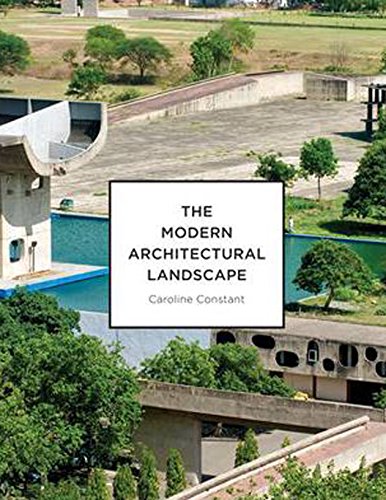 Modern Architectural Landscape (9780816676354) by Constant, Caroline