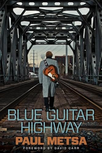 Imagen de archivo de Blue Guitar Highway [ Inscribed By The Author] a la venta por Willis Monie-Books, ABAA