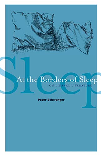 Stock image for At the Borders of Sleep Format: Paperback for sale by INDOO