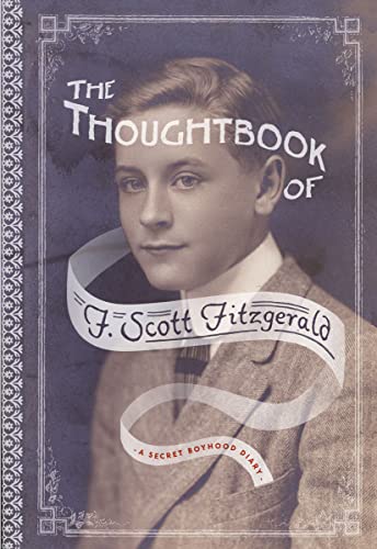 9780816679775: The Thoughtbook of F. Scott Fitzgerald: A Secret Boyhood Diary