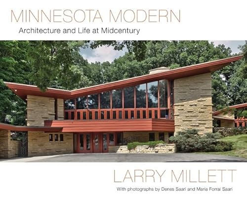 9780816683291: Minnesota Modern: Architecture and Life at Midcentury