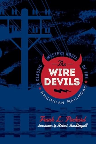 9780816684564: The Wire Devils