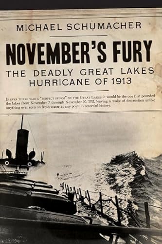 Imagen de archivo de November's Fury: The Deadly Great Lakes Hurricane of 1913 a la venta por Smith Family Bookstore Downtown