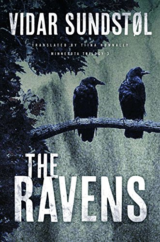 The Ravens. Minnesota Trilogy 3. [SIGNED FIRST EDITION]
