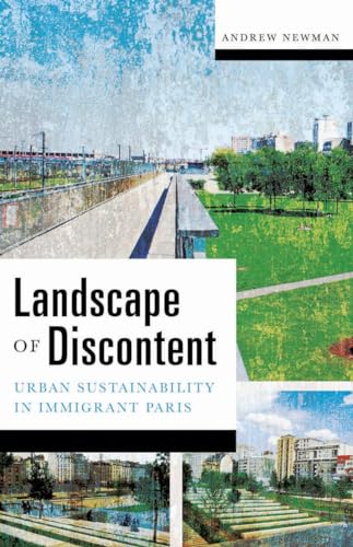 9780816689620: Landscape of Discontent: Urban Sustainability in Immigrant Paris (A Quadrant Book)