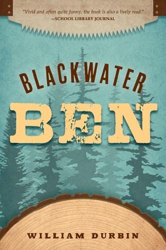 Imagen de archivo de Blackwater Ben (Fesler-Lampert Minnesota Heritage) a la venta por SecondSale