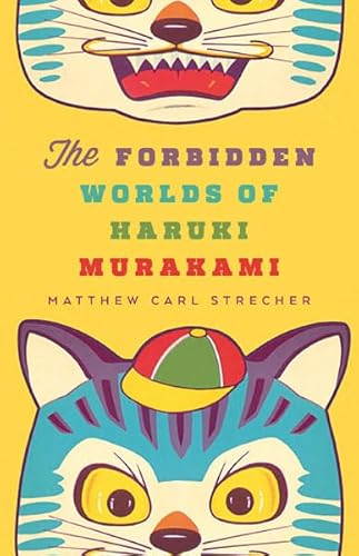 9780816691968: The Forbidden Worlds of Haruki Murakami