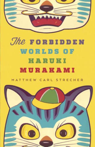 Imagen de archivo de The Forbidden Worlds of Haruki Murakami a la venta por Blackwell's