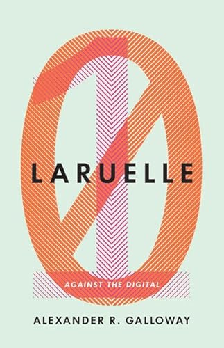 9780816692132: Laruelle: Against the Digital: 31 (Posthumanities)