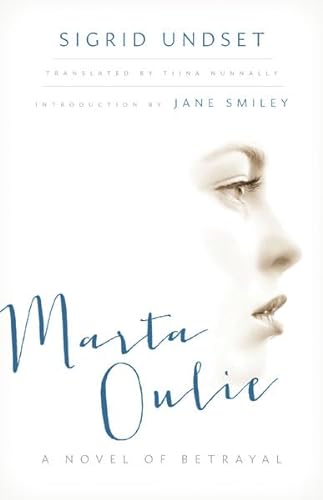 Imagen de archivo de Marta Oulie : A Novel of Betrayal a la venta por Better World Books