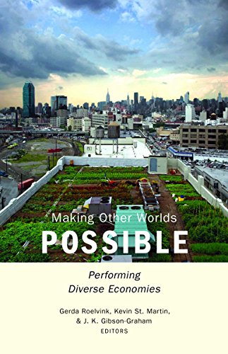 Beispielbild fr Making Other Worlds Possible: Performing Diverse Economies zum Verkauf von WorldofBooks