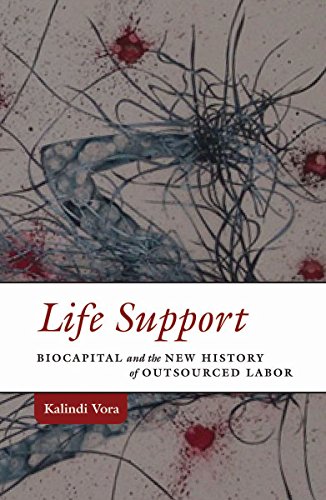 9780816693948: Life Support: Biocapital and the New History of Outsourced Labor (Difference Incorporated)