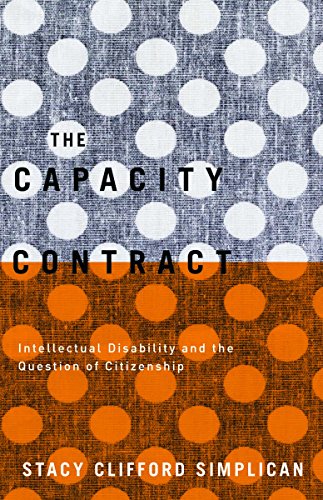 9780816693979: The Capacity Contract: Intellectual Disability and the Question of Citizenship