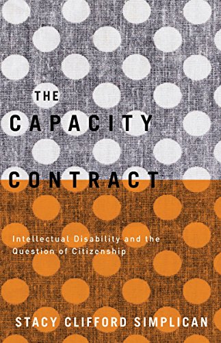9780816693979: The Capacity Contract: Intellectual Disability and the Question of Citizenship