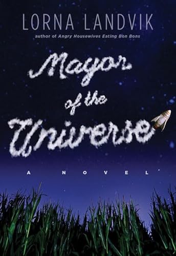 9780816694556: Mayor of the Universe: A Novel