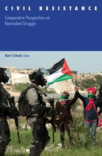 Stock image for Civil Resistance: Comparative Perspectives on Nonviolent Struggle (Volume 43) (Social Movements, Protest and Contention) for sale by Midtown Scholar Bookstore