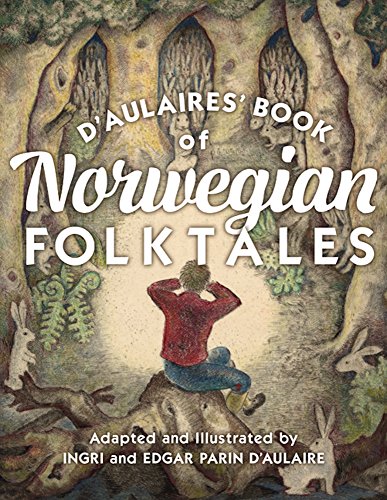 Imagen de archivo de d'Aulaires' Book of Norwegian Folktales a la venta por HPB-Diamond