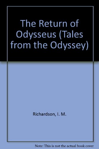 Imagen de archivo de The Return of Odysseus: Tales from the Odyssey a la venta por Top Notch Books