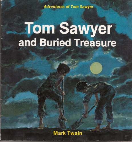9780816700646: Tom Sawyer and Buried Treasure (Mark Twain's Adventures of Tom Sawyer)
