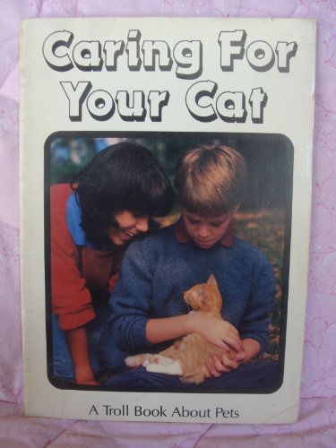 Caring for Your Cat (Pet Series) (9780816701162) by McPherson, Mark