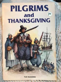 Stock image for Pilgrims and Thanksgiving (Building a New Nation) for sale by Your Online Bookstore
