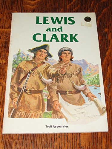 9780816702251: Lewis and Clark (Famous Men and Women)