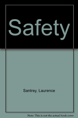 Safety (9780816702305) by Santrey, Laurence