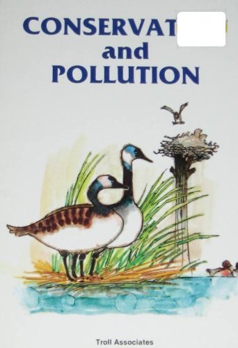 Beispielbild fr Conservation and Pollution (Green and Growing) zum Verkauf von Modetz Errands-n-More, L.L.C.