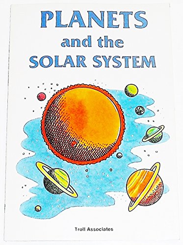 Planets and the Solar System (9780816703012) by Keith Brandt