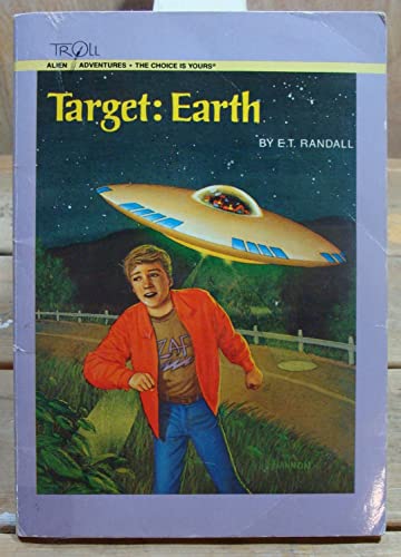 Imagen de archivo de Target: Earth (Alien Adventures.) a la venta por Once Upon A Time Books