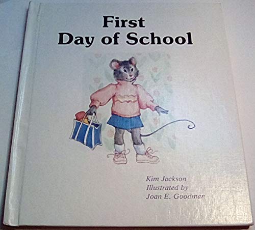 Stock image for First Day of School for sale by SecondSale