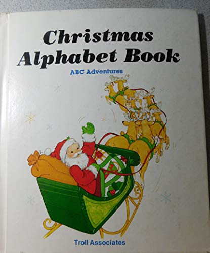 Beispielbild fr Christmas Alphabet Book: ABC Adventures zum Verkauf von HPB-Emerald