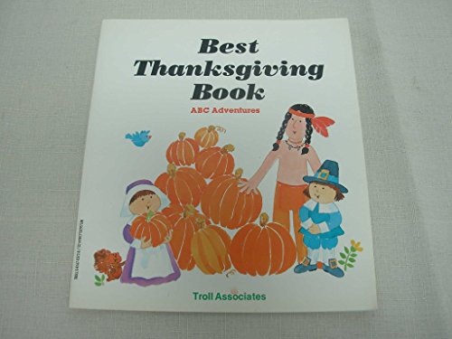 Beispielbild fr Best Thanksgiving Book (ABC Adventures) zum Verkauf von SecondSale