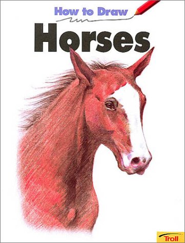 Stock image for How to Draw Horses for sale by Wonder Book