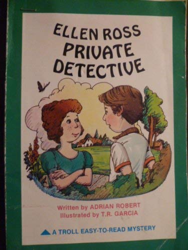 Imagen de archivo de Ellen Ross, Private Detective (Easy to Read Mysteries) a la venta por Reliant Bookstore