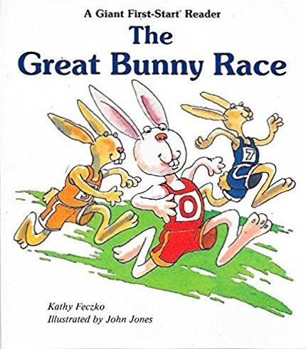 Stock image for Great Bunny Race (Giant First Start Reader) for sale by Wonder Book