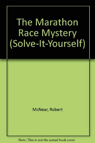 Stock image for The Marathon Race Mystery (Solve-It-Yourself) for sale by Wonder Book