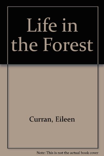 9780816704460: Life in the Forest