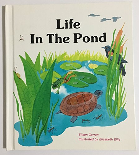 Stock image for Life in the Pond for sale by ThriftBooks-Dallas