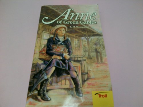 9780816704651: Anne of Green Gables (Complete and Unabridged Classics)