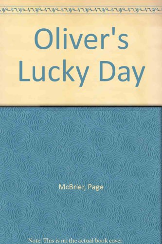 Stock image for Oliver's Lucky Day for sale by BookHolders