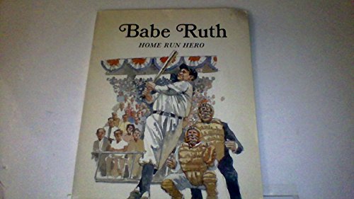 9780816705542: Babe Ruth, Home Run Hero (Easy Biographies)