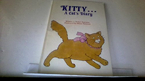 Stock image for Kitty: A Cat's Diary (Happy Times Adventures) for sale by Wonder Book