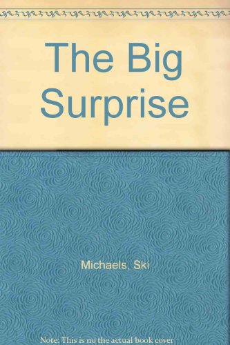 Stock image for The Big Surprise for sale by Better World Books: West