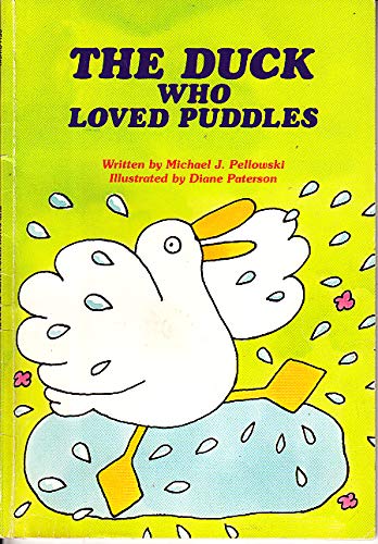 9780816705795: The Duck Who Loved Puddles