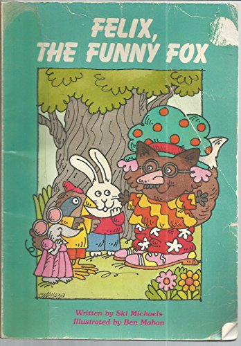 Beispielbild fr Felix, the Funny Fox (Happy Times Adventures) zum Verkauf von Wonder Book