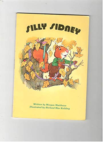 Stock image for Silly Sidney (Happy Times Adventures) for sale by Jenson Books Inc