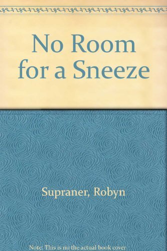 9780816706563: No Room for a Sneeze