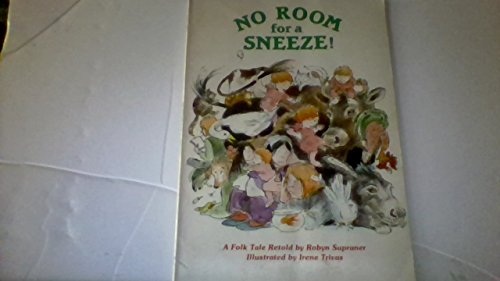 Imagen de archivo de No Room for a Sneeze! a la venta por Gulf Coast Books