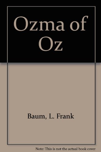 9780816707966: Ozma of Oz